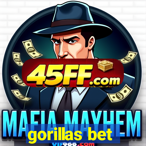 gorillas bet